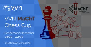 VVN MaCHT Chess Cup